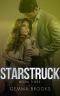 [Starstruck 03] • Starstruck · Book Three